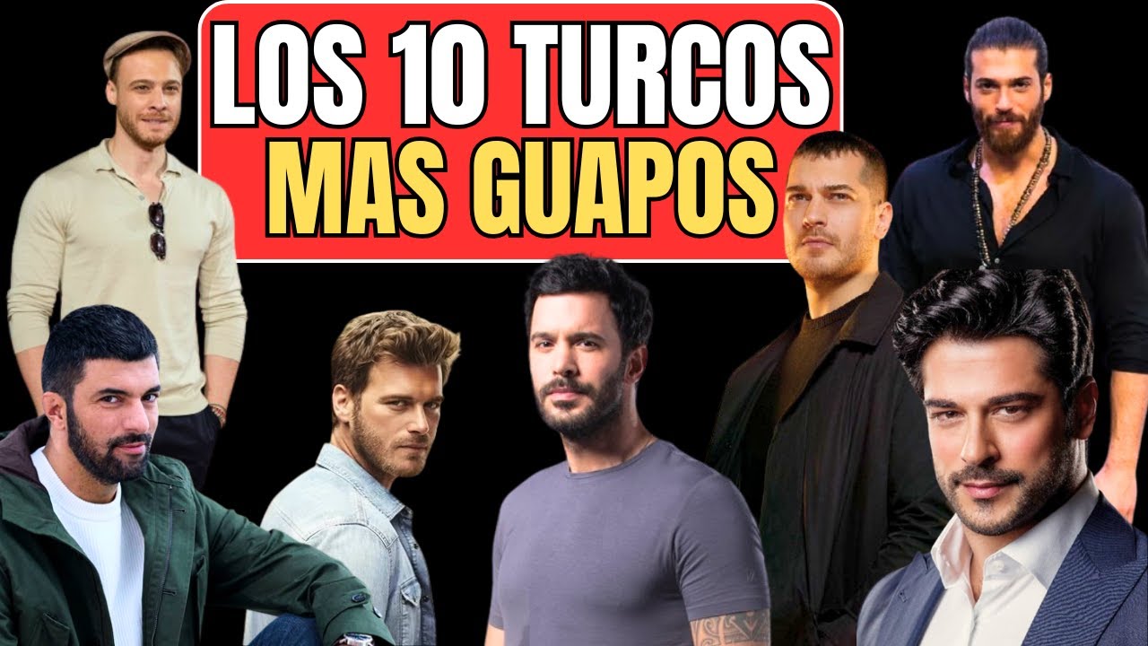 Los 10 Actores Turcos M&aacute;s Guapos de la Actualidad: El Ranking DEFINITIVO 😍🔥