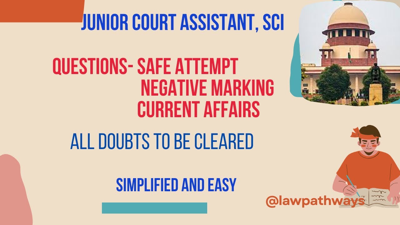 JCA SUPREME COURT I JCA EXAM DATE I JUNIOR COURT ASSISTANT I