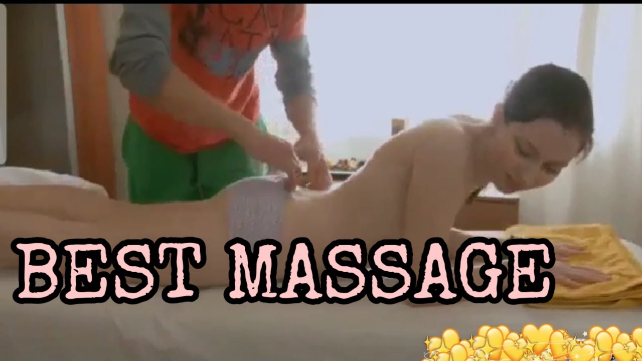 BEST MASSAGE, BEAUTIFUL GIRL MASSAGE