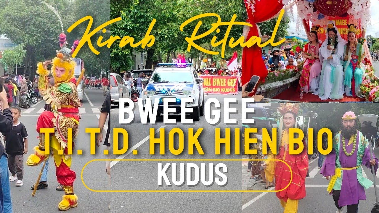 🔴 FULL KIRAB RITUAL BWEE GEE T.I.T.D HOK HIEN BIO I Depan Hotel @Hom Kudus