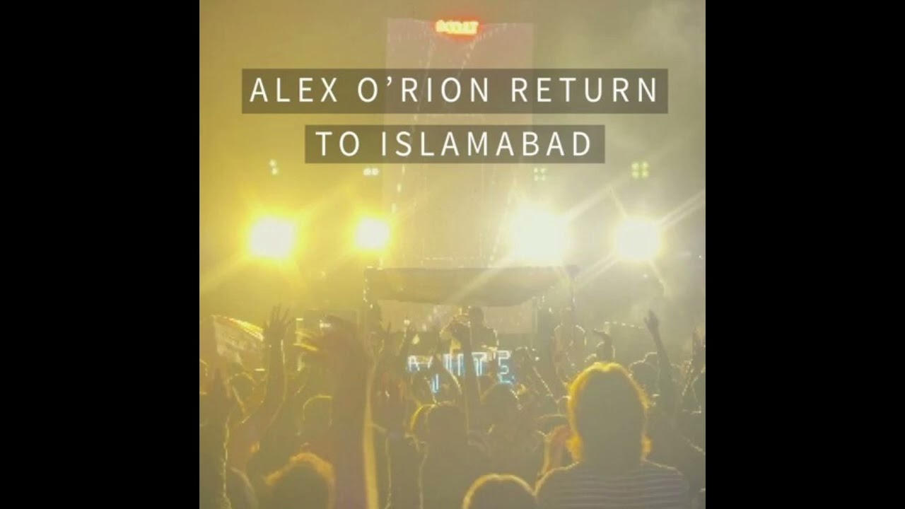 Alex O'Rion  - Return To Islamabad - 14-10-2023