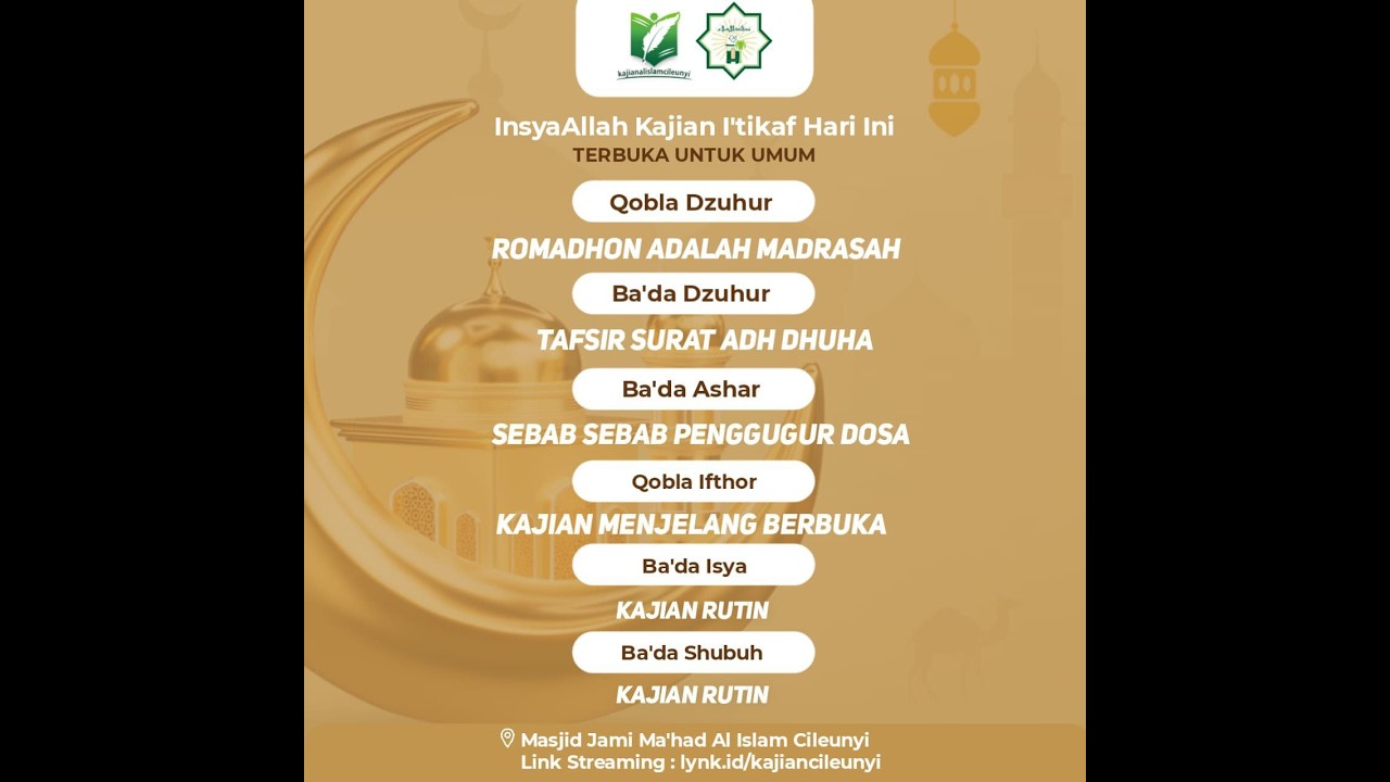 (Kajian I'tikaf) Romadhon Adalah Madrasah - Ustadz Sa'ad Abu Hamzah