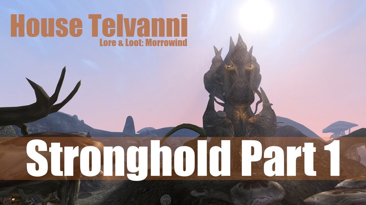 Lore & Loot: Morrowind | House Telvanni: Stronghold Part 1