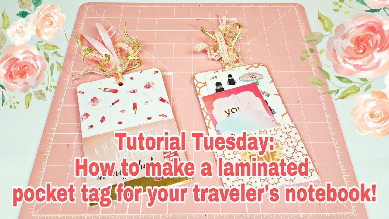 Tutorial Tuesday | How to make a laminated pocket tag for your traveler's notebook