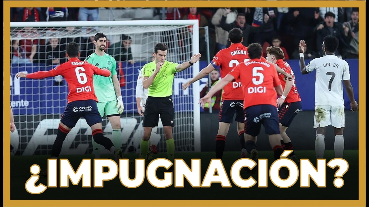 🚨¿ESCÁNDALO EN EL VAR CON EN EL GOL DE OSASUNA?