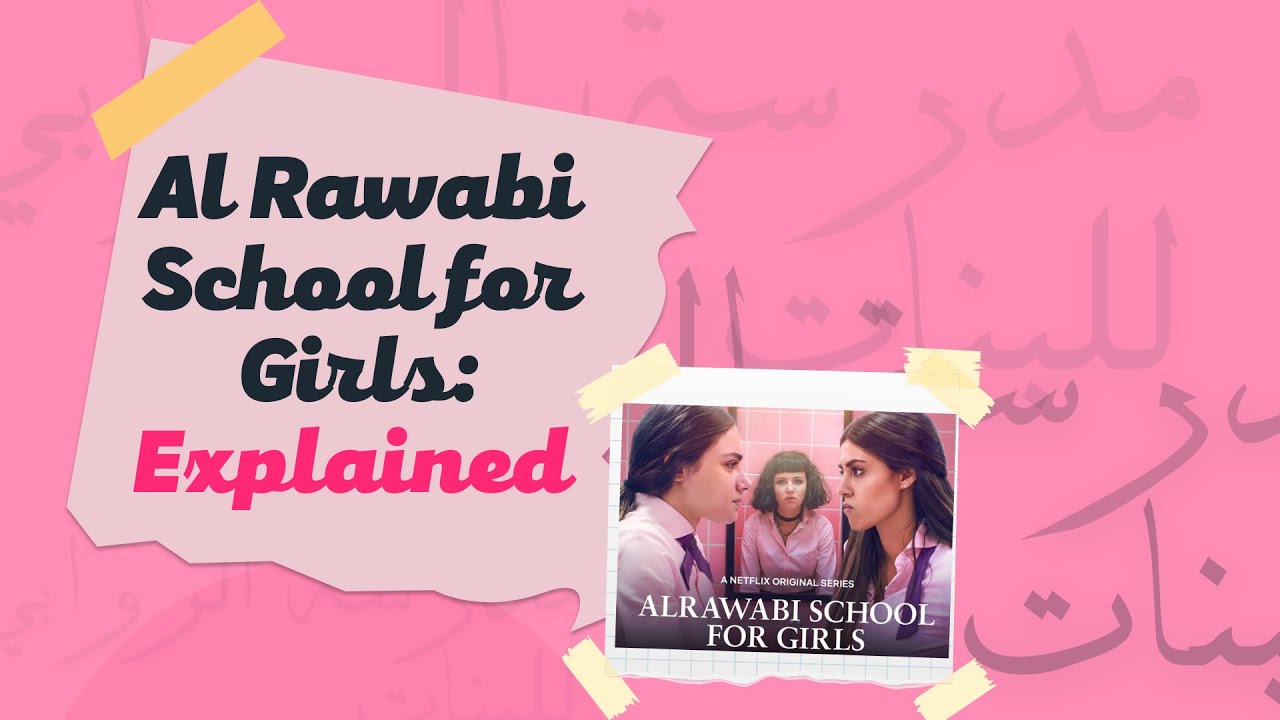 Al Rawabi School for Girls: Explained