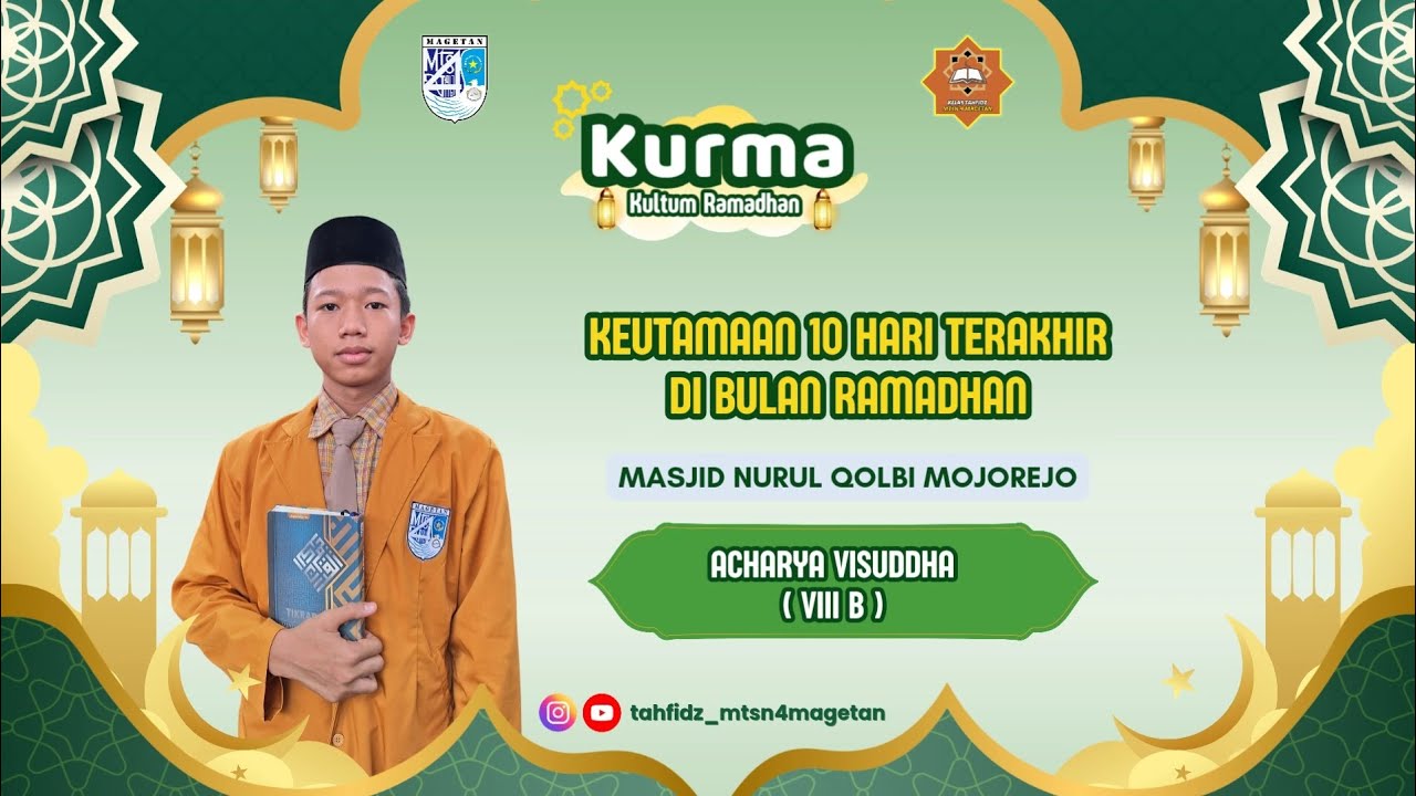 [ KURMA 100 ] KEUTAMAAN 10 HARI TERAKHIR DI BULAN RAMADHAN - RAMADHAN 1447 H
