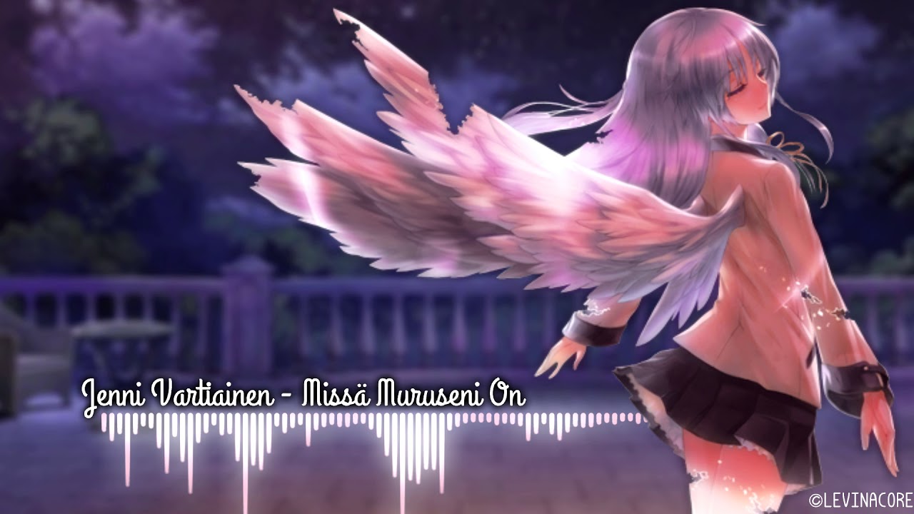 ► Nightcore - Missä Muruseni On