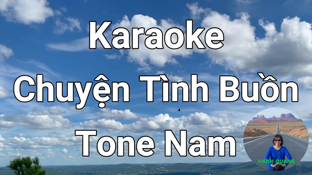 Karaoke Chuyện Tình Buồn  Vũ Khanh Tone Nam Nhạc Gốc.