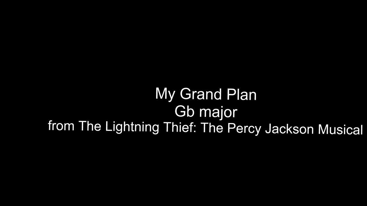 My Grand Plan - Gb major