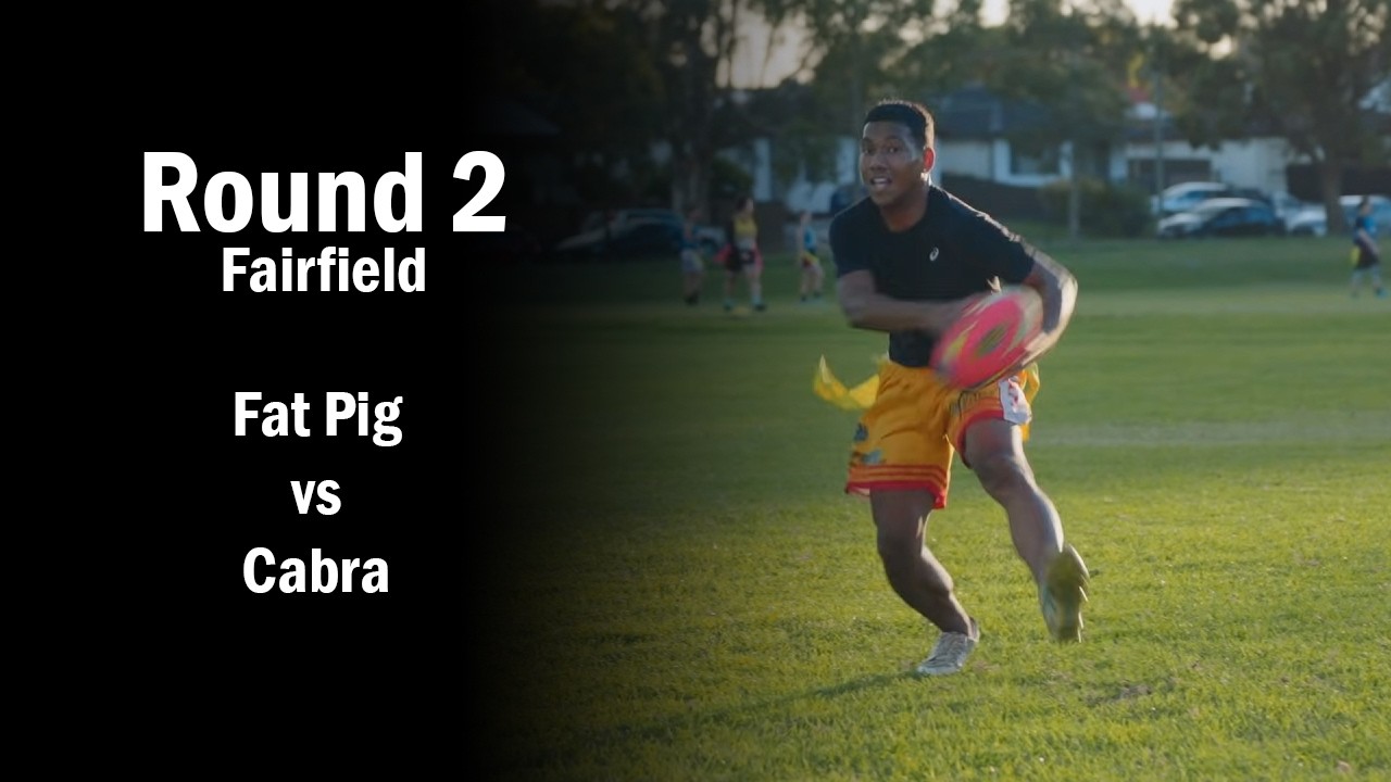 Round 2 - Cabra vs Fat Pig - Fairfield Tuesday Mixed