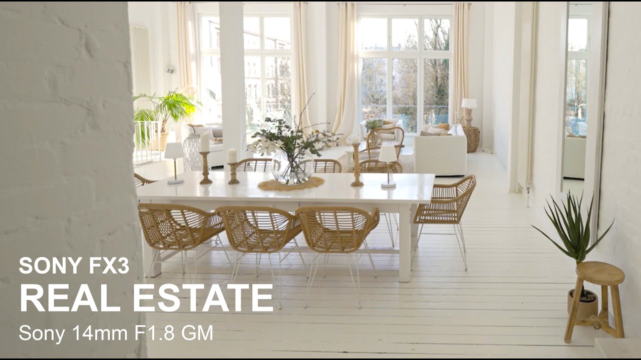 SONY FX3 & Sony 14mm F1.8 GM &ndash; Real Estate Video