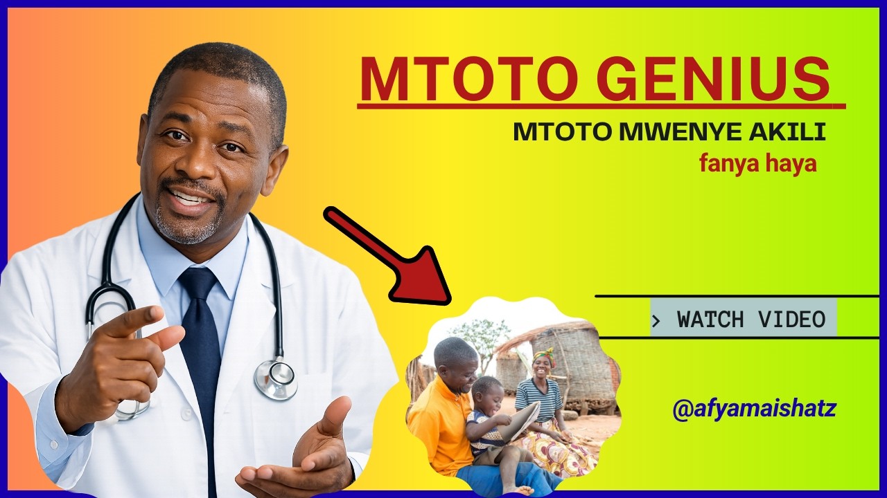 Utajuaje kama Mtoto wako yupo salama kiakili?