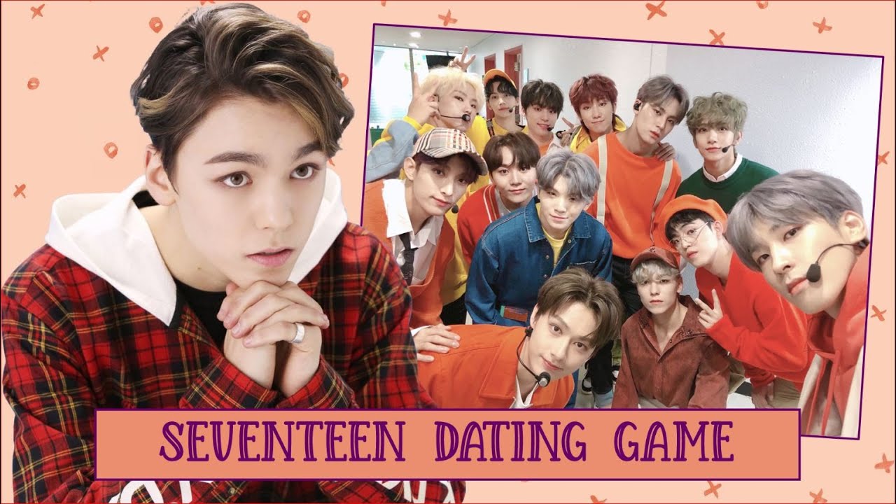 SEVENTEEN Dating Game