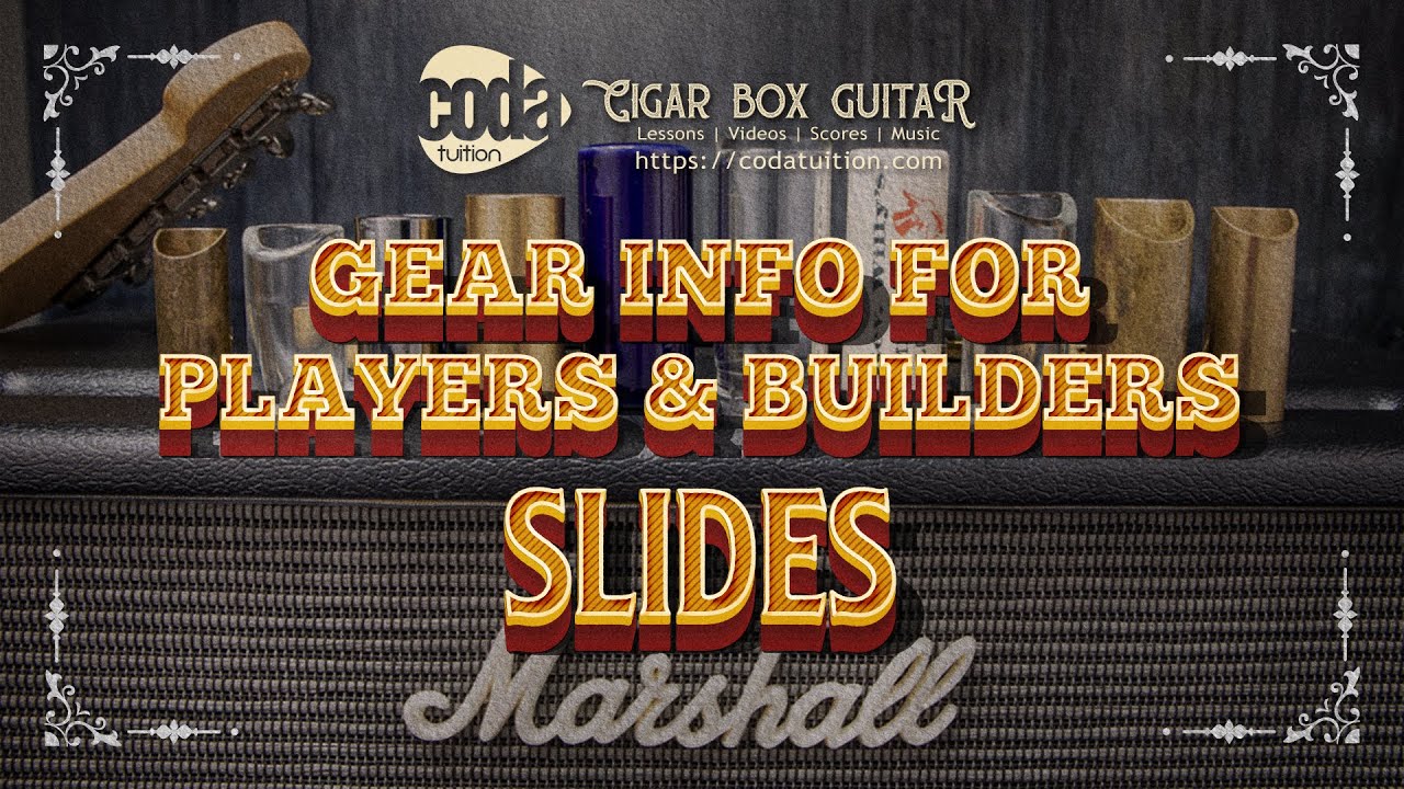 Cigar Box Gear Info - Slides & Banjo Picks