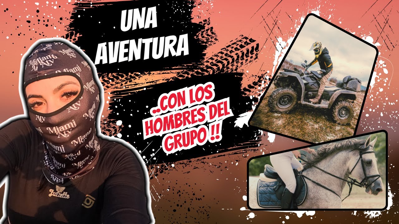 ME FUI CON TODOS LOS HOMBRES DEL GRUPO DE AVENTURA 🤪 #elvlogdejuli #elblogdejuli