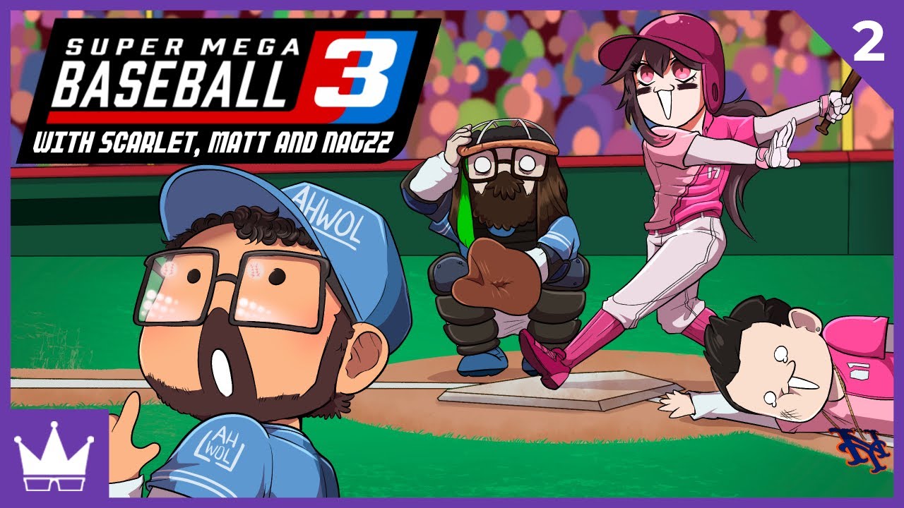 Twitch Livestream | Super Mega Baseball 3 w/akascarlet, Axialmatt & Nagzz | Ep 2 [PC]