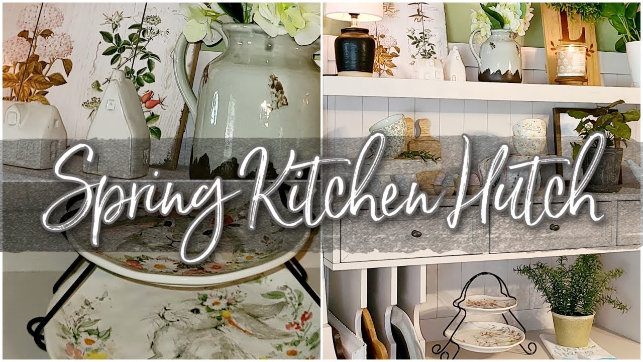 NEW* DECORATE WITH ME! // SPRING KITCHEN HUTCH // FARMHOUSE HUTCH STYLING IDEAS // ROBIN LANE LOWE