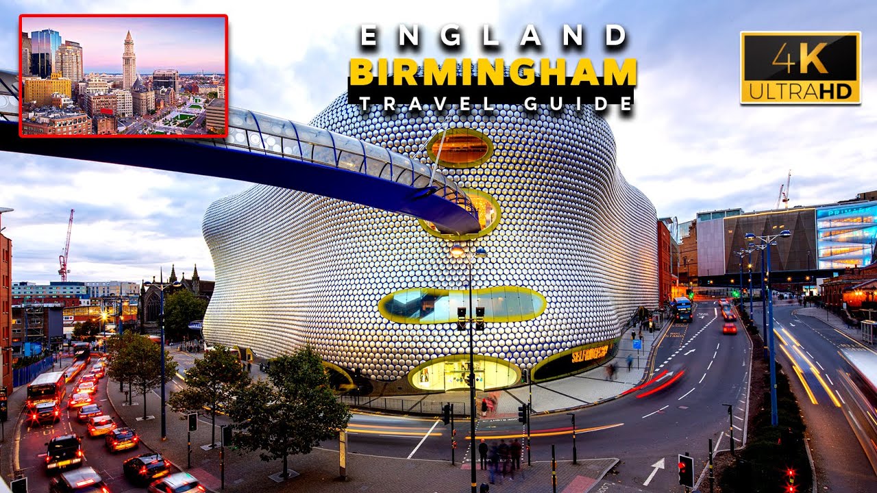Birmingham The Best Explore City | Hidden Gems and Popular Spots | Things To Do In England