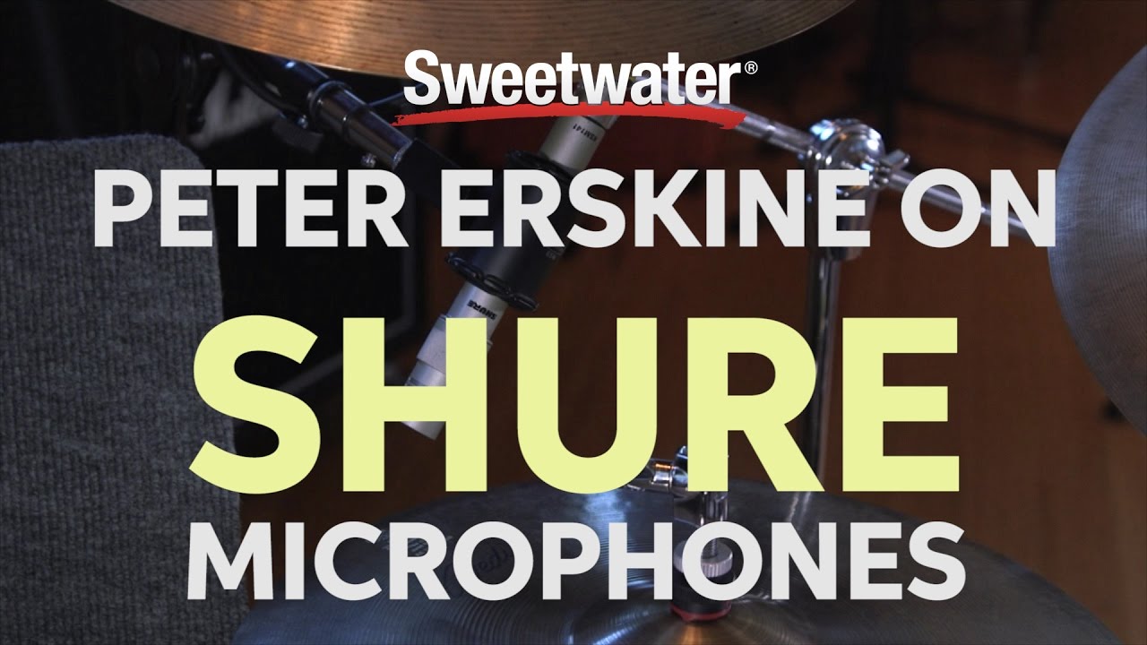 Peter Erskine on Shure Microphones