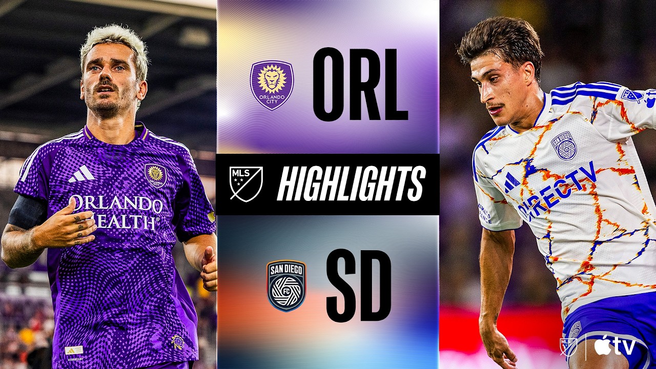 Orlando City vs. San Diego FC | Full Match Highlights | Griezmann MAGIC!