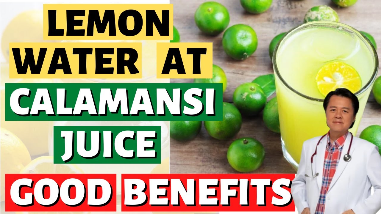 Lemon Water at Calamansi Water: Good Benefits - Payo ni Doc Willie Ong #131b