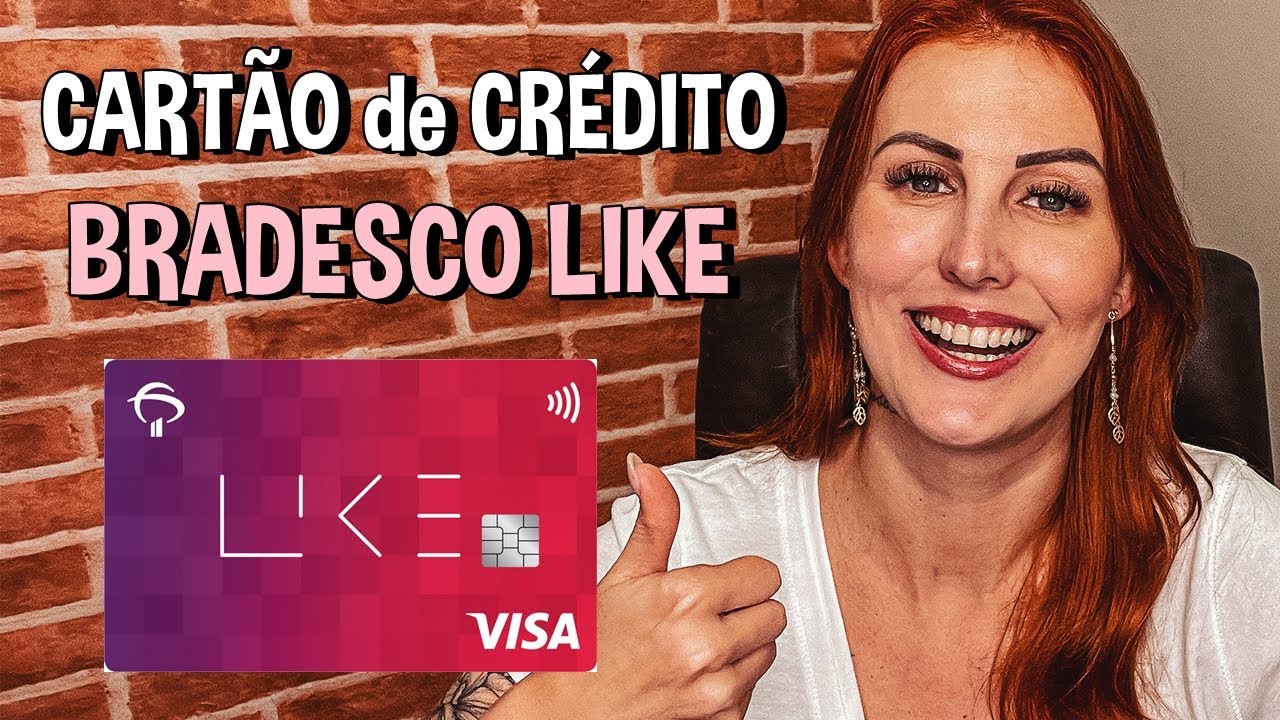 BRADESCO LIKE | CART&Atilde;O de CR&Eacute;DITO | Ser&aacute; que VALE a PENA?