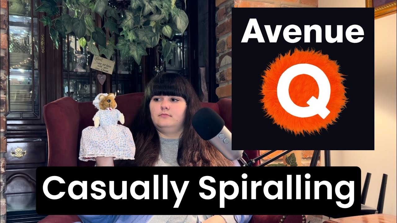 My Avenue Q Quarter-Life Crisis