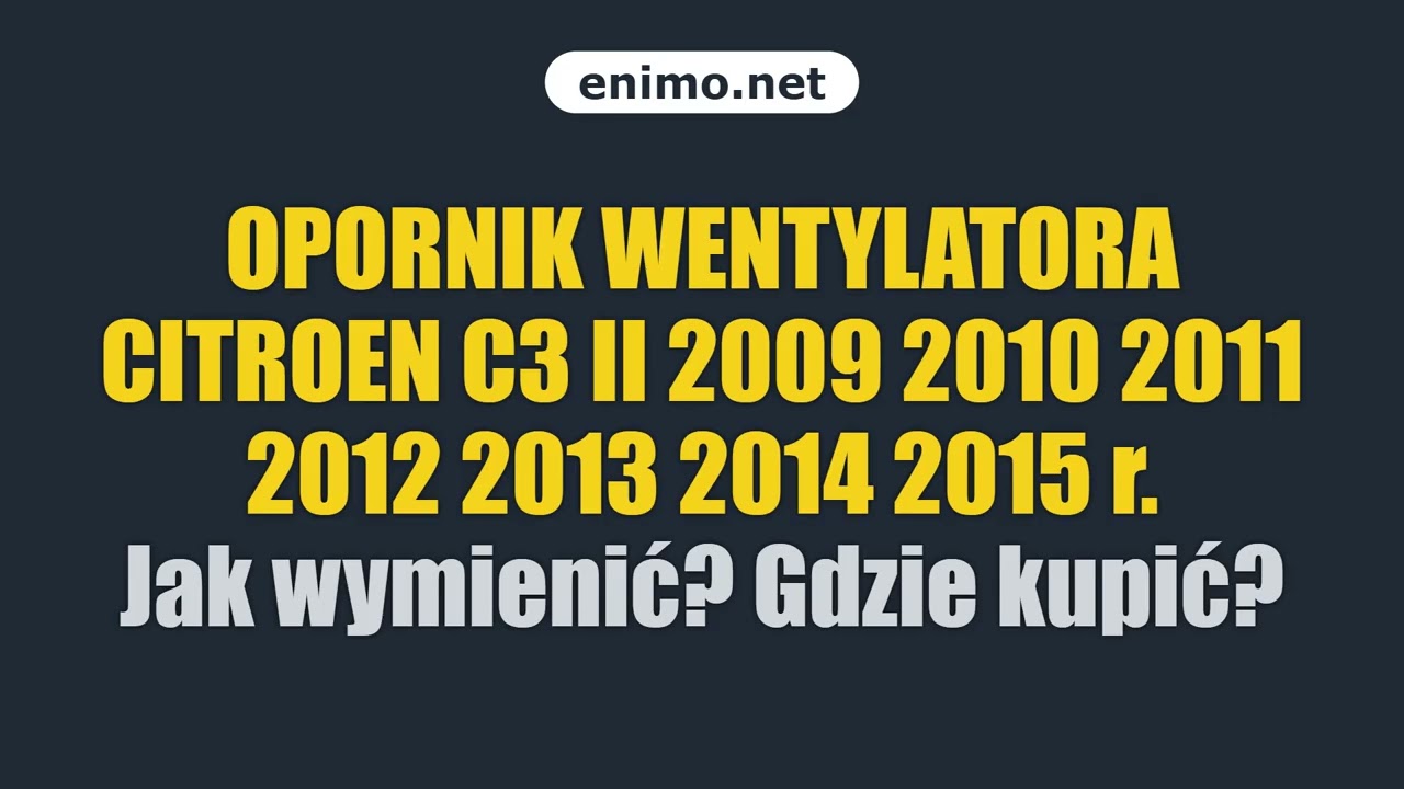 OPORNIK WENTYLATORA CITROEN C3 II 2009 2010 2011 2012 2013 2014 2015 r. Jak wymienić? Gdzie kupić?