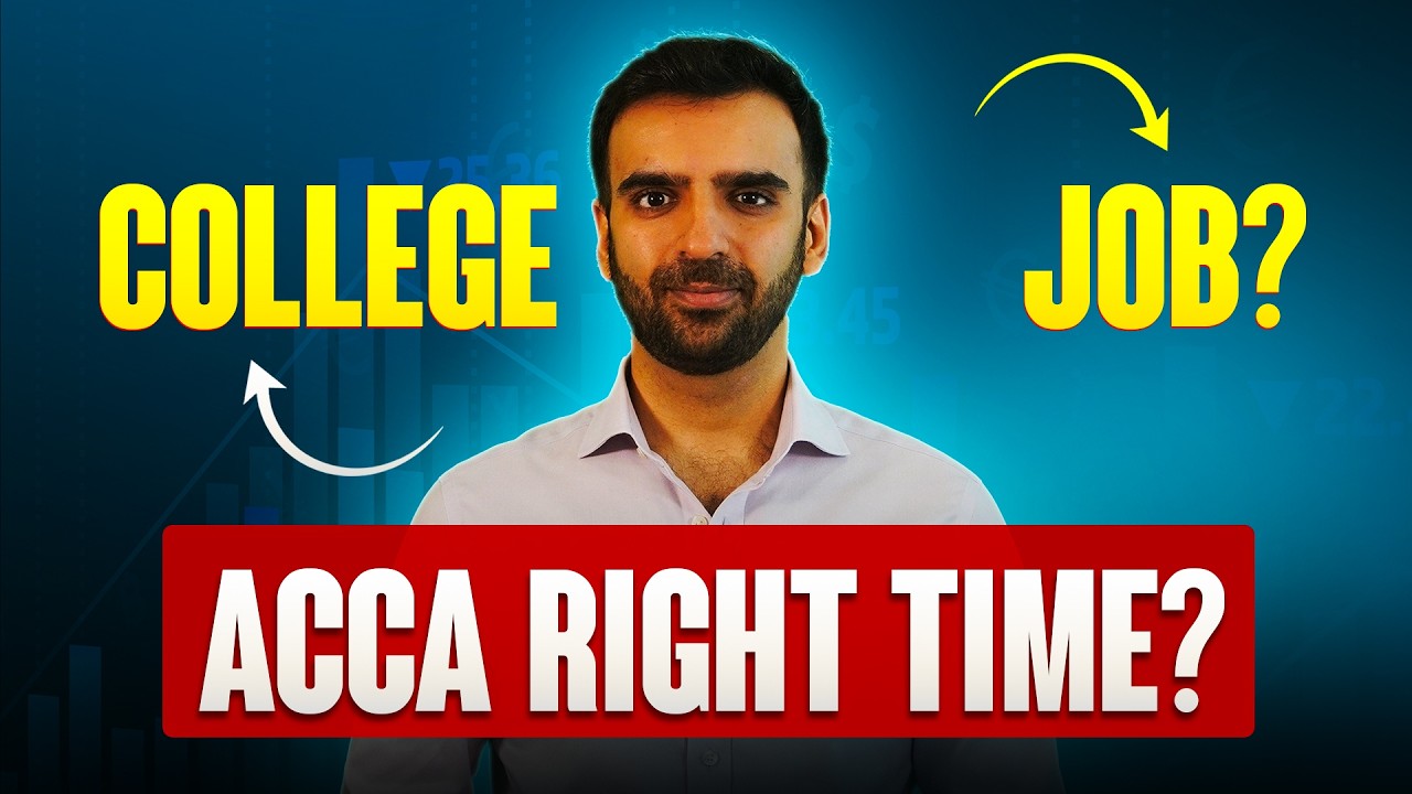 ACCA After 12 or Graduation? | When should you do ACCA?