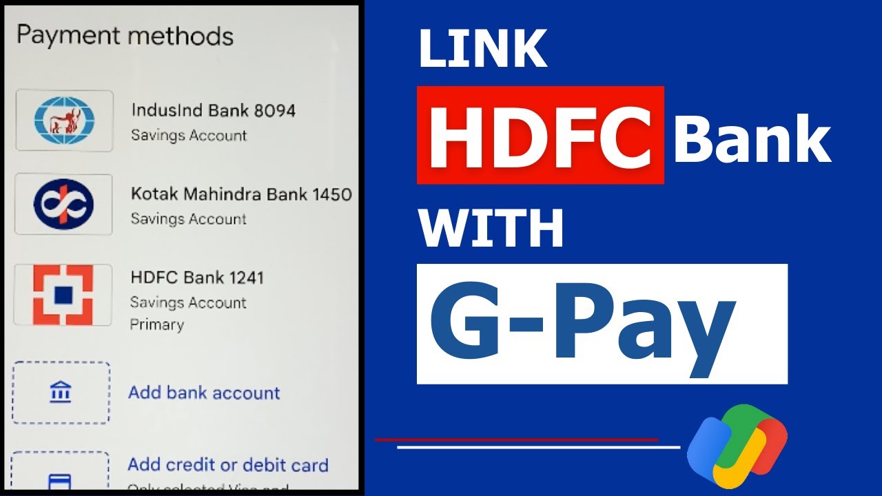 How to Link HDFC Bank Account to Google Pay? Google Pay Tutorial