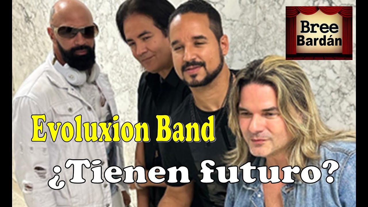 Evoluxion Band ¿Tienen futuro? #menudo #evoluxion band