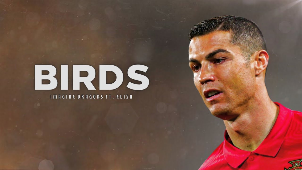 Cristiano Ronaldo 2021 ❯ Birds - Imagine Dragons ft. Elisa | Skills & Goals | HD