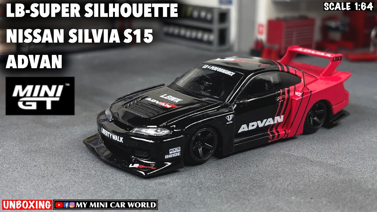 『MY MINI CAR WORLD』UNBOXING MINI GT 1/64 LB-SUPER SILHOUETTE NISSAN SILVIA S15 - ADVAN