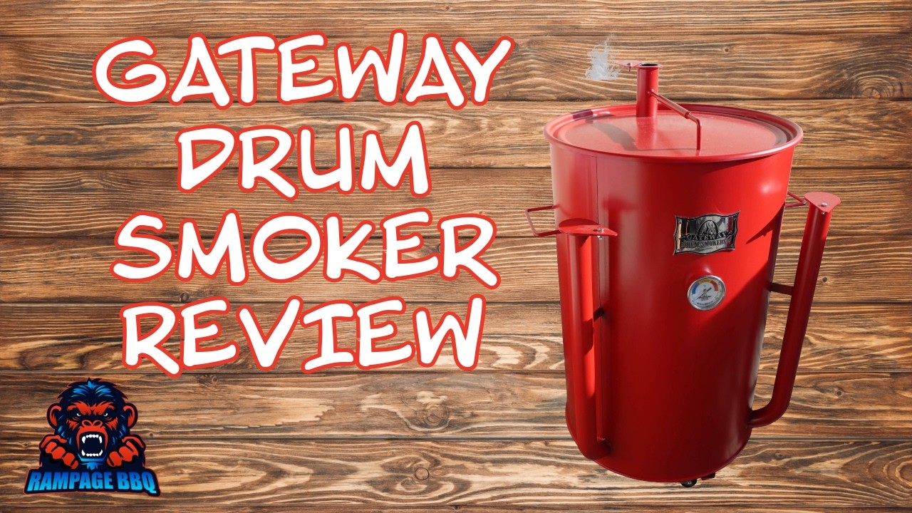 GATEWAY DRUM SMOKER REVIEW | THE CHAMP | RAMAPGE BBQ