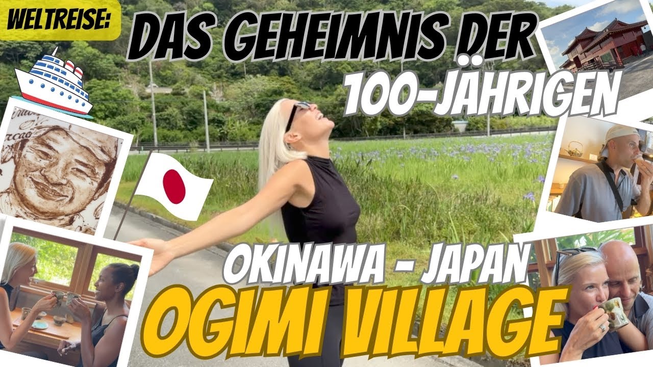 Ogimi Village- eine BLUE ZONE und das wahre Geheimnis eines langen und glücklichen Lebens✨