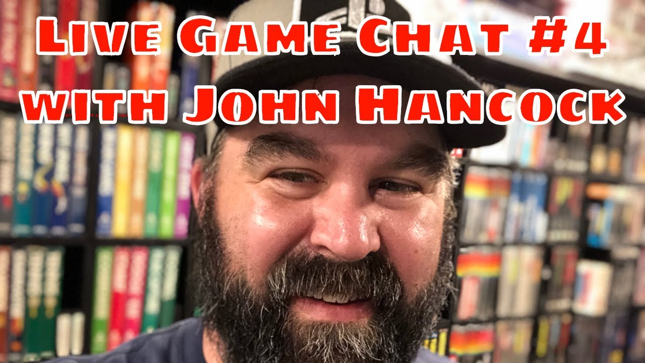 Live Game Chat #4 with John Hancock🔴