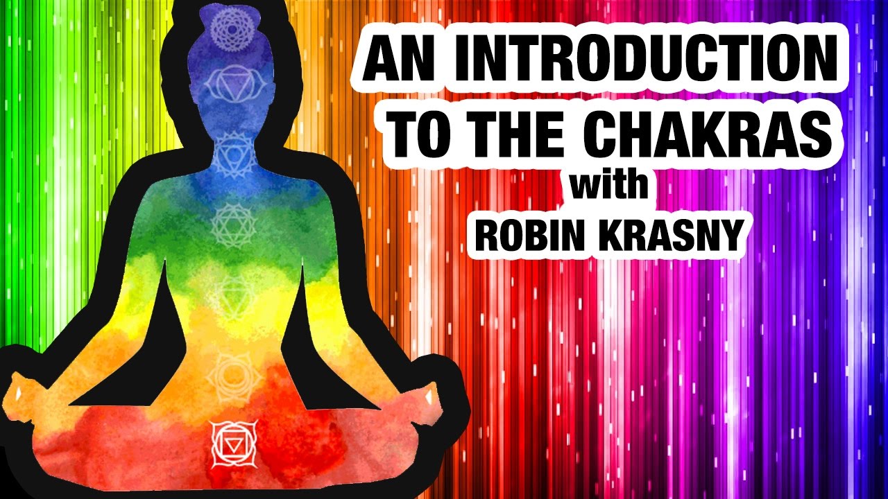 Beginners Guide to Chakras - Everything You Need to Know About Chakras