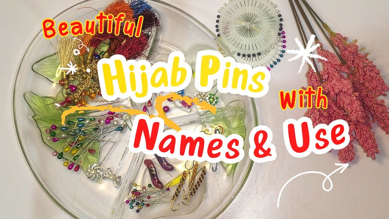Differnet Types Of Hijab Pins Their Names & How To Use Them|| Beautiful Hijab Accessories🧕🏻