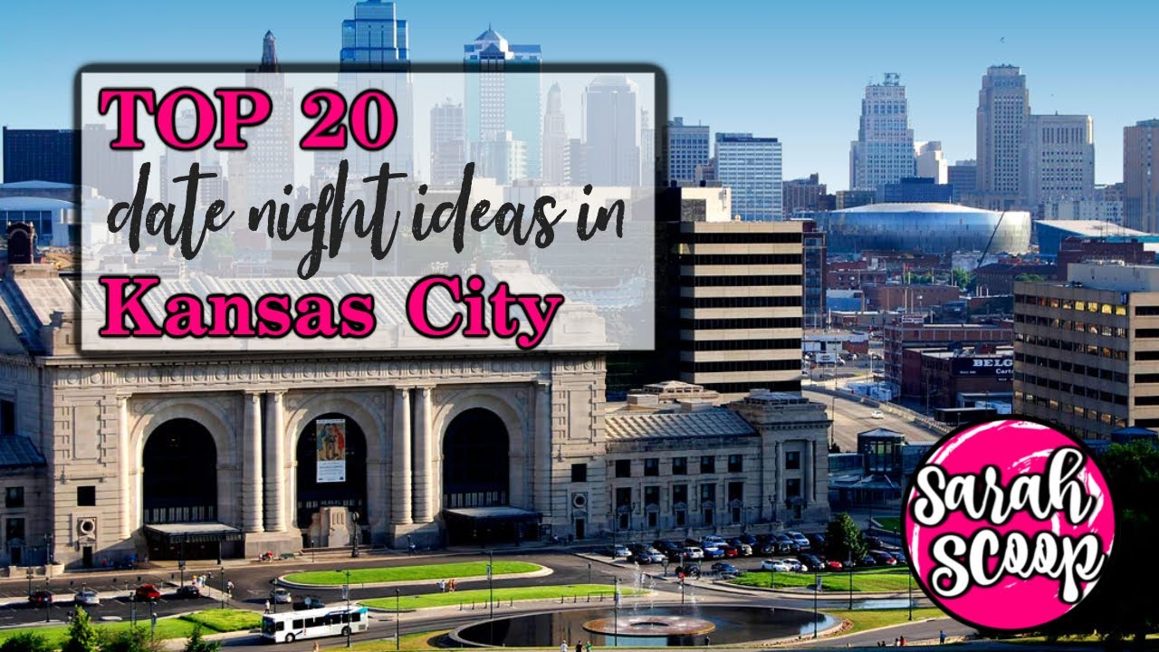 20 Date Night Ideas in Kansas City