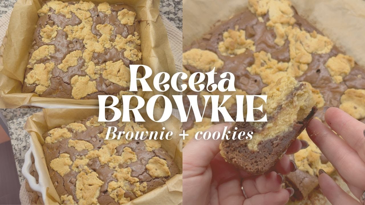 🍪 RECETA BROWKIE 🍫  | Brownie + cookies 😍 | lauramagdalenovlogs