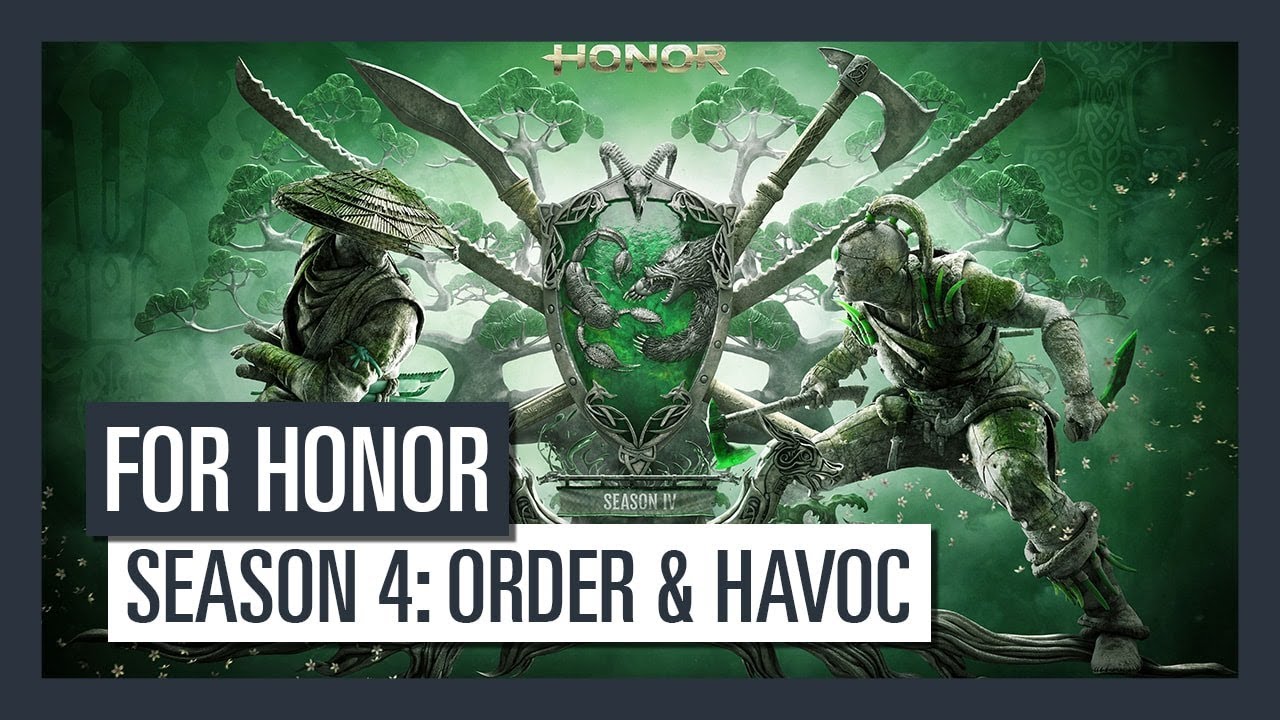 For Honor Season 4 : Order & Havoc