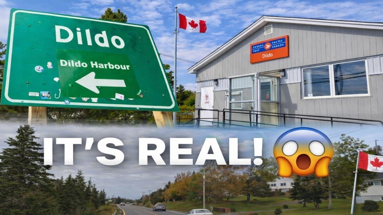 Is Dildo, Canada actually a real place? 🇨🇦
