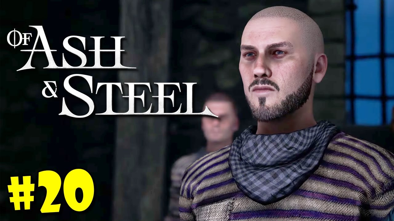 #20 OF ASH AND STEEL Прохождение - ПОБЕГ ИЗ ТЮРЬМЫ