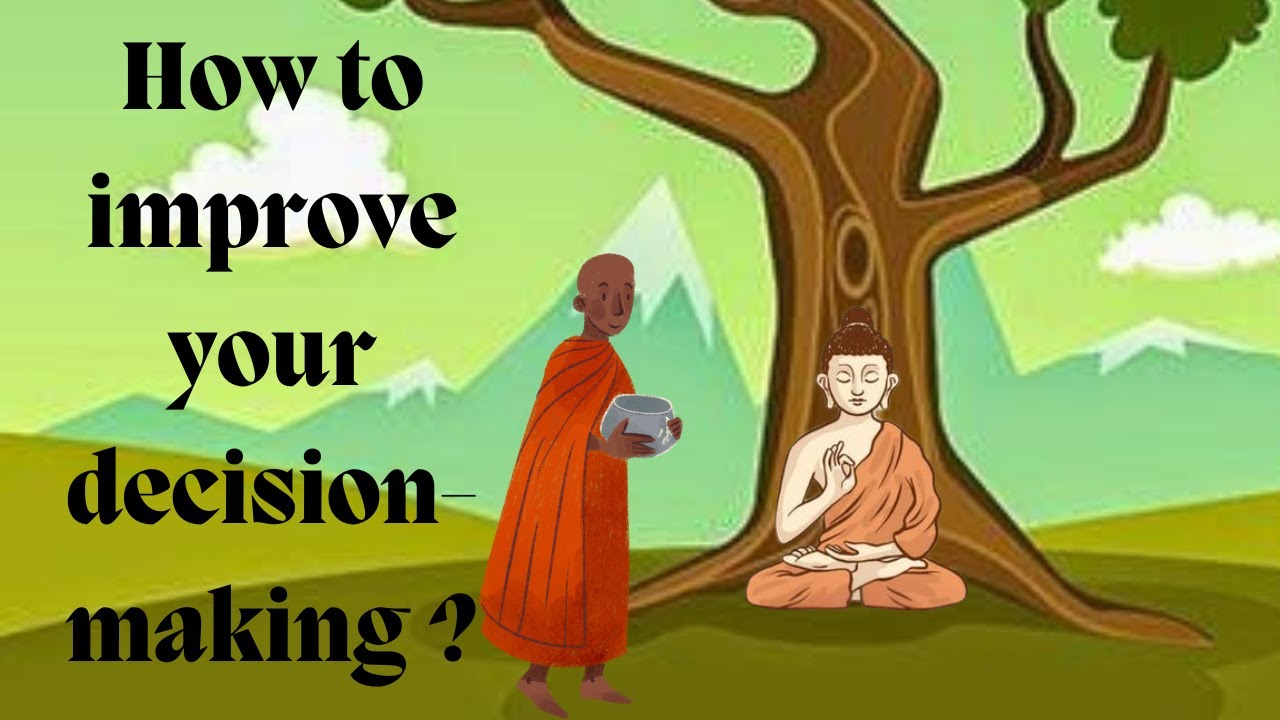 How to improve your decision making | A Buddha story | Wisdom stories.