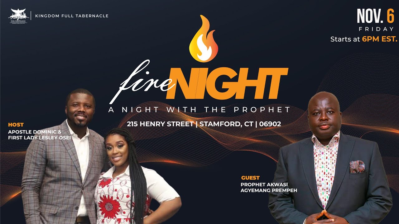 A Night With The Prophet | Apostle Dominic Osei | Prophet Akwasi Agyemang Prempeh | KFT CHURCH