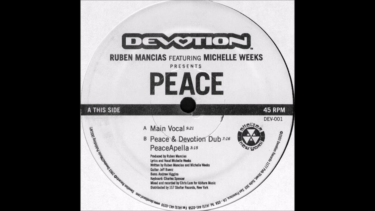Ruben Mancias Featuring Michelle Weeks - Peace (Main Vocal)
