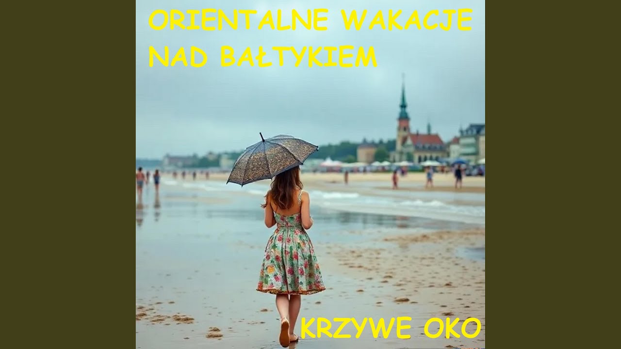 Orientalne wakacje nad Bałtykiem