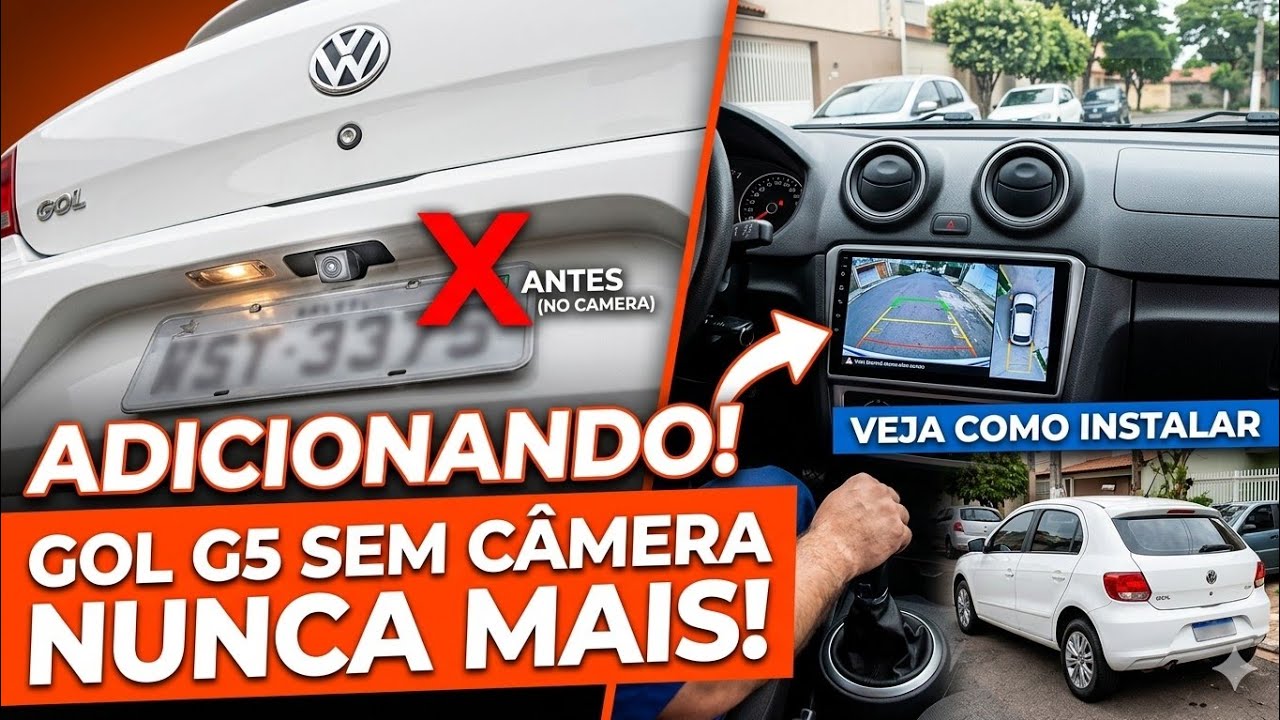 passo a passo câmera de ré no Gol G5