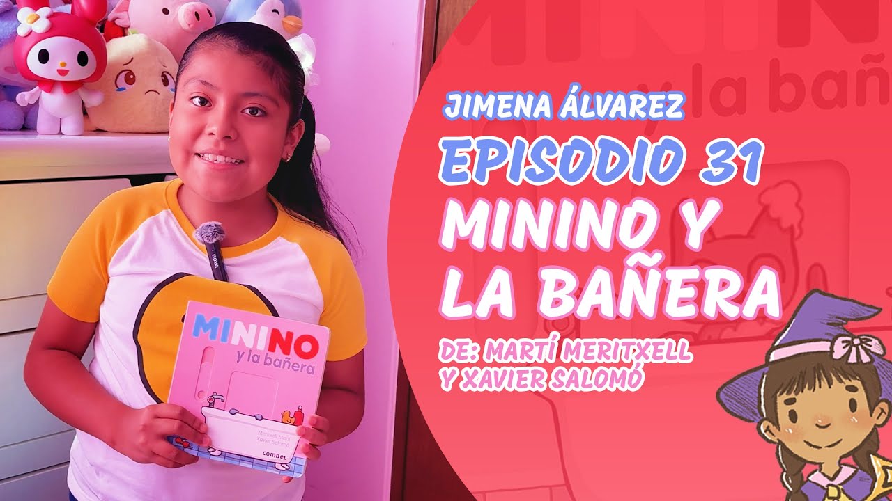 EPISODIO 31. Minino y la bañera. Libro infantil para niños de 2 a 4 años.